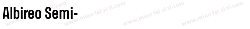Albireo Semi字体转换